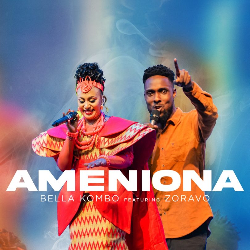 AUDIO Bella Kombo Ft Zoravo - Ameniona MP3 DOWNLOAD