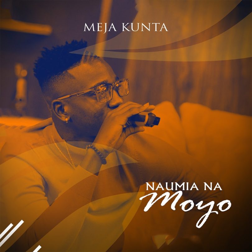 AUDIO Meja Kunta – Naumia Na Moyo MP3 DOWNLOAD