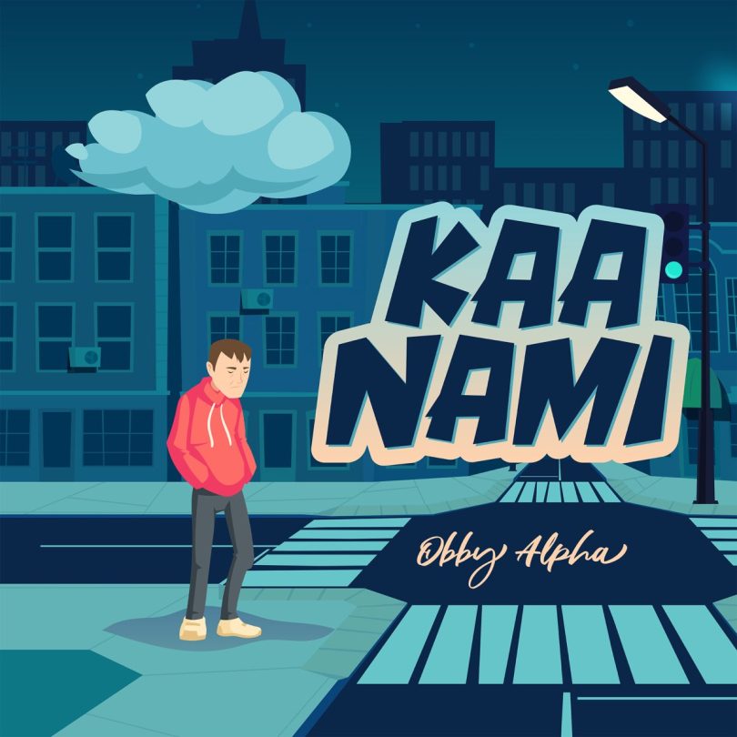 AUDIO Obby Alpha – Kaa Nami MP3 DOWNLOAD