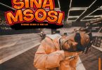 AUDIO Chino Kidd Ft Mr Lg - Sina Msosi MP3 DOWNLOAD