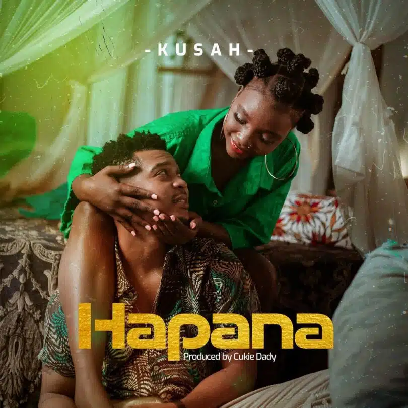 AUDIO Kusah – Hapana MP3 DOWNLOAD