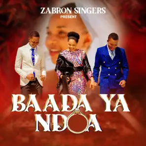 AUDIO Zabron Singers - Baada Ya Ndoa MP3 DOWNLOAD