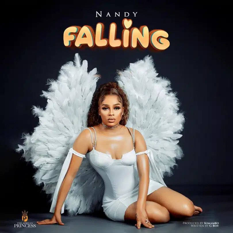 AUDIO Nandy – Falling MP3 DOWNLOAD