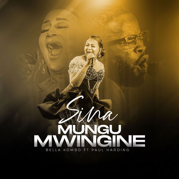 AUDIO Bella Kombo Ft Paul Harding - Sina Mungu Mwingine MP3 DOWNLOAD