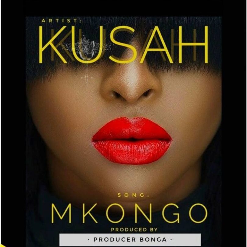 AUDIO Kusah – Mkongo MP3 DOWNLOAD