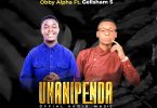 AUDIO Obby Alpha Ft Gellsham Simon - Unanipenda MP3 DOWNLOAD