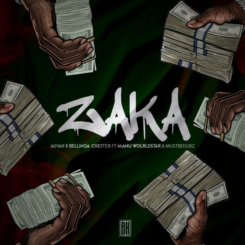 AUDIO Jaivah Ft Bellinda Chester & Manu WorldStar X Mustbedabz - Zaka MP3 DOWNLOAD