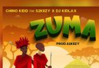 AUDIO Chino Kidd Ft S2kizzy & Dj Kidylax - Zuma MP3 DOWNLOAD