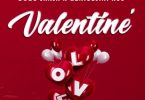 AUDIO Geniusjini x66 Ft Dogo Janja - Valentine MP3 DOWNLOAD