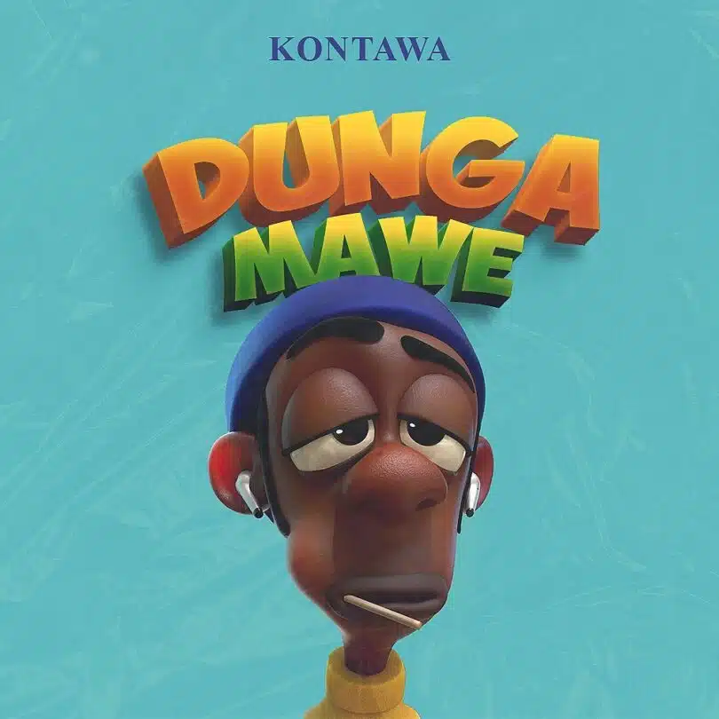 AUDIO Kontawa – Dunga Mawe MP3 DOWNLOAD