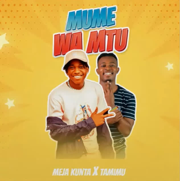 AUDIO Meja Kunta Ft Tamimu – Mke wa Mtu MP3 DOWNLOAD