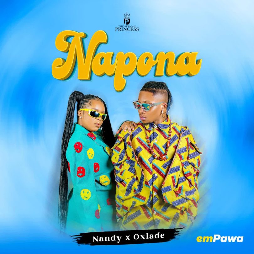 AUDIO Nandy Ft Oxlade - Napona MP3 DOWNLOAD