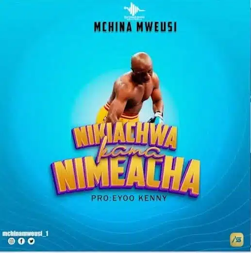 AUDIO Phina Ft Mchina Mweusi - Nikiachwa Kama Nimeacha MP3 DOWNLOAD