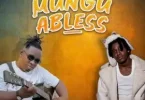 AUDIO Meja Kunta Ft Kidene Fighter – Mungu Abless MP3 DOWNLOAD