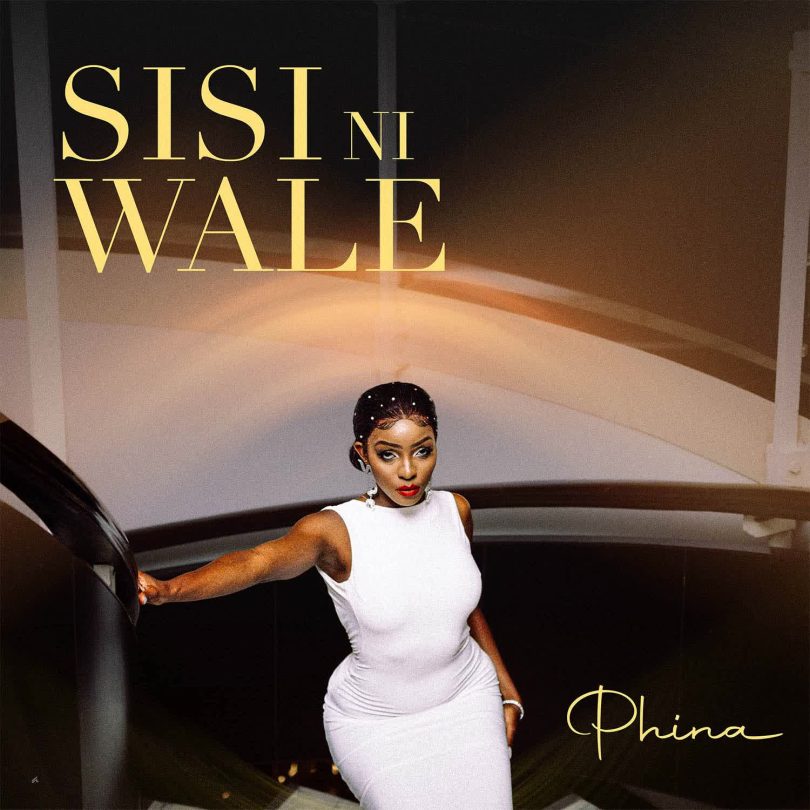 AUDIO Phina - Sisi ni Wale MP3 DOWNLOAD