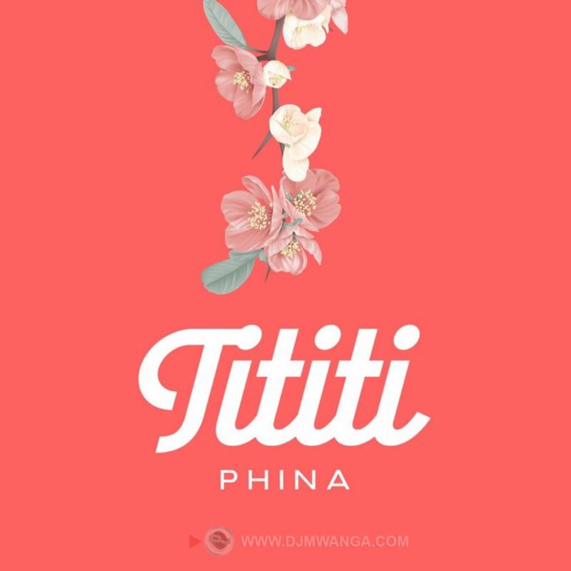 AUDIO Phina - TiTiTi MP3 DOWNLOAD