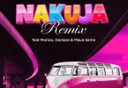 AUDIO Tommy Flavour Ft Marioo & Darassa X Maua Sama - Nakuja Remix MP3 DOWNLOAD