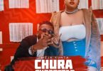 AUDIO Meja Kunta – Chura Superstar MP3 DOWNLOAD