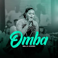 AUDIO Bella Kombo - Omba MP3 DOWNLOAD