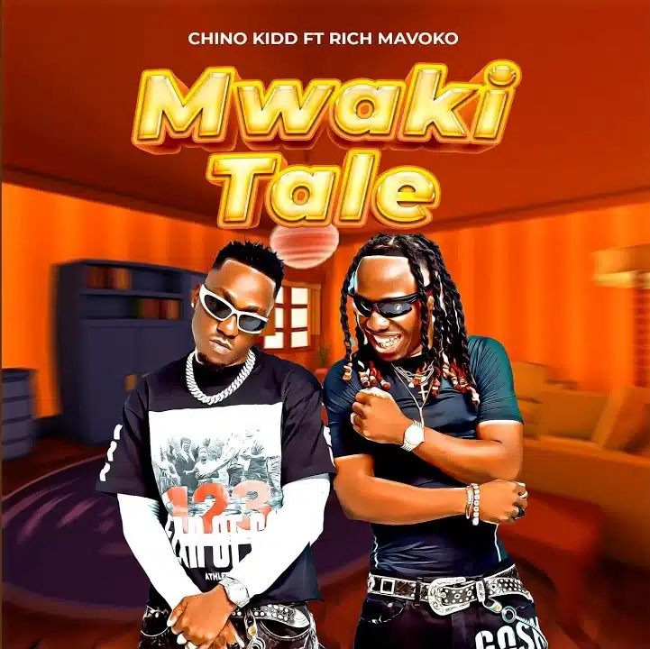 AUDIO Chino Kidd Ft Rich Mavoko - Mwakitale MP3 DOWNLOAD