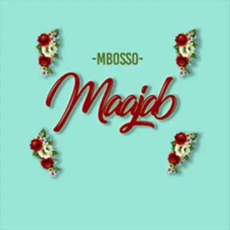 AUDIO Mbosso – Maajab MP3 DOWNLOAD