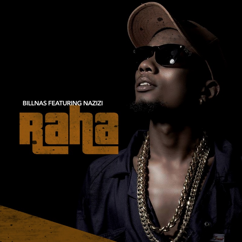 AUDIO Billnass Ft Nazizi & TID - Raha MP3 DOWNLOAD