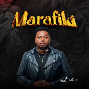 AUDIO Belle 9 - Marafiki MP3 DOWNLOAD