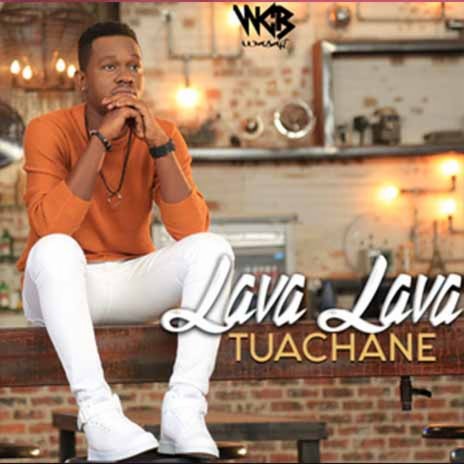 AUDIO Lava Lava – Tuachane MP3 DOWNLOAD