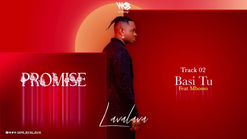 AUDIO Lava Lava Ft Mbosso - Basi Tu MP3 DOWNLOAD