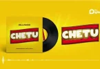 AUDIO Billnass - Chetu MP3 DOWNLOAD