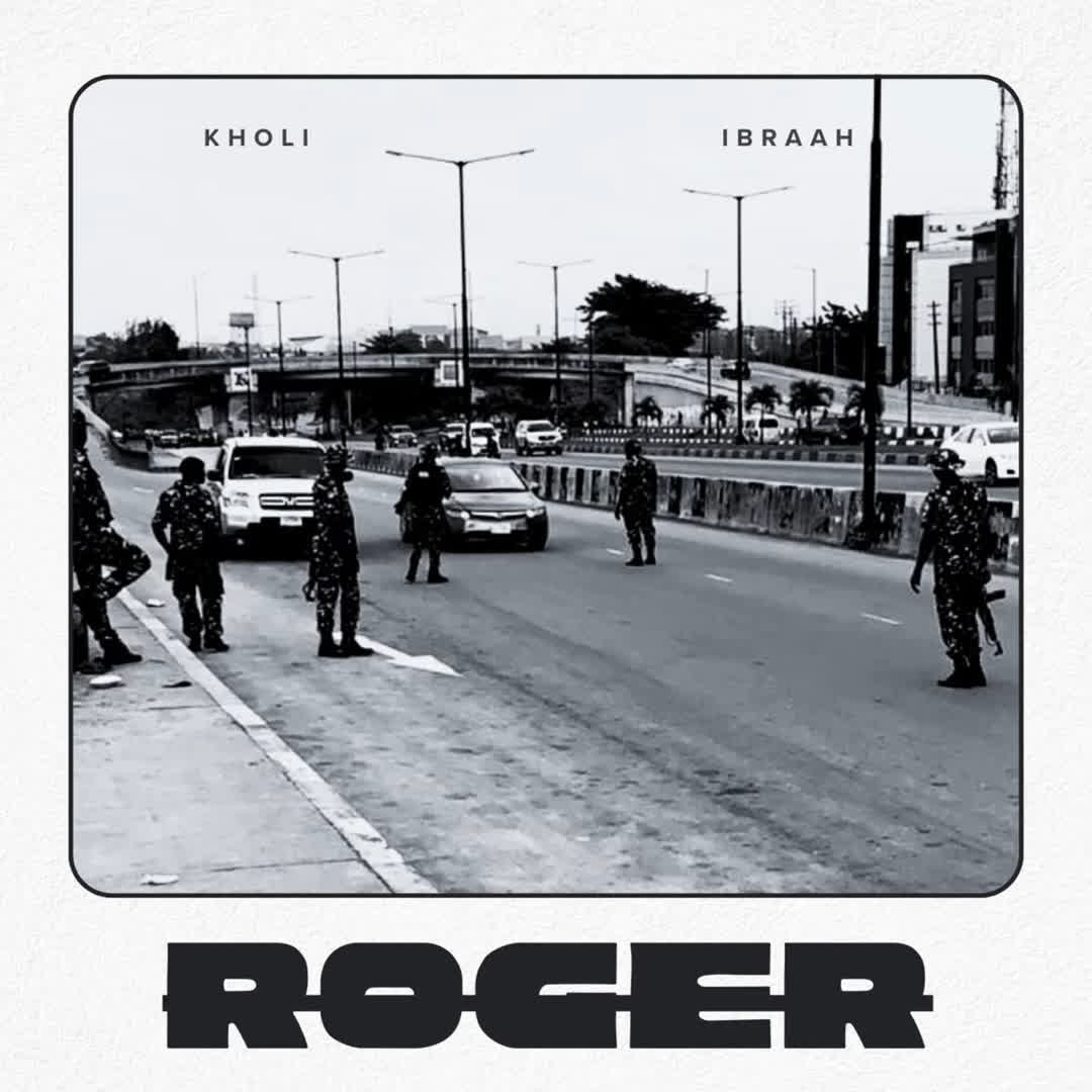 Kholi × Ibraah – ROGER MP3 DOWNLOAD